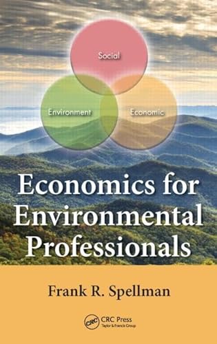 9781482257991: Economics for Environmental Professionals