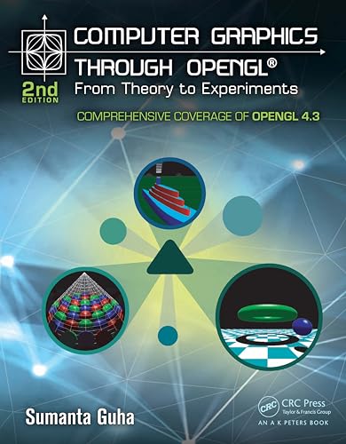 9781482258394: Computer Graphics Through OpenGL: From Theory to Experiments