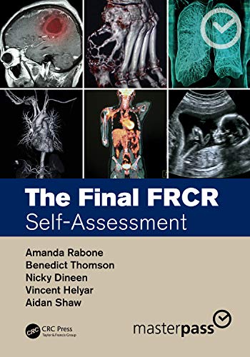 Beispielbild fr The Final FRCR: Self-Assessment zum Verkauf von THE SAINT BOOKSTORE