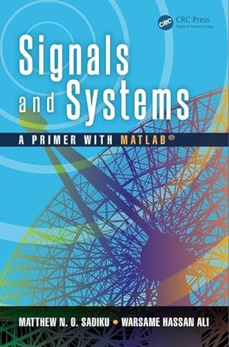 Beispielbild fr Signals and Systems: A Primer with MATLAB® zum Verkauf von A Team Books