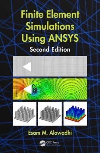 9781482261974: Finite Element Simulations Using ANSYS