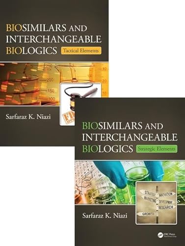 9781482298918: Biosimilars and Interchangeable Biologics