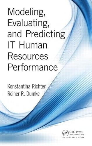 Imagen de archivo de Modeling, Evaluating, and Predicting IT Human Resources Performance a la venta por Reuseabook