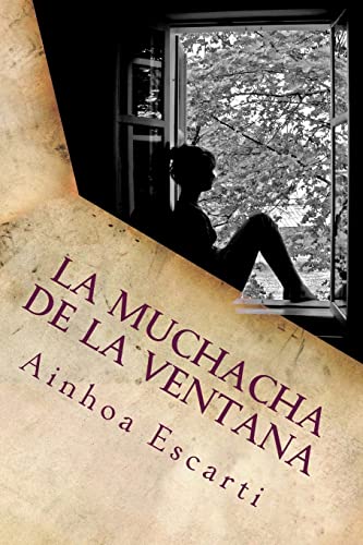 Imagen de archivo de La muchacha de la ventana a la venta por THE SAINT BOOKSTORE