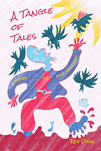 Beispielbild fr A Tangle of Tales: short stories for children zum Verkauf von BooksRun