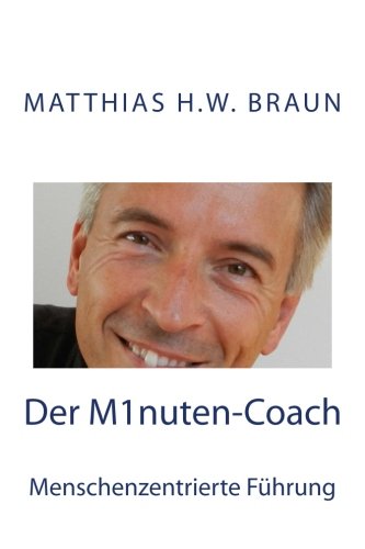 9781482308266: Der Minuten Coach: Menschenzentrierte Fhrung