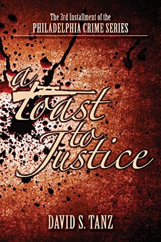 9781482309096: A Toast to Justice