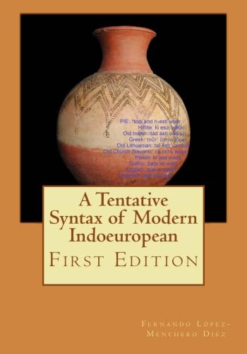 Imagen de archivo de A Tentative Syntax of Modern Indoeuropean a la venta por Red's Corner LLC