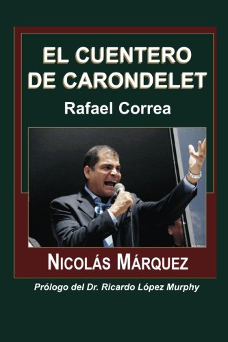 9781482318784: El cuentero de Carondelet