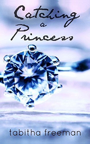 9781482320435: Catching A Princess: Volume 2 (The Princess Series)