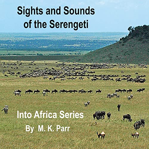 9781482320848: Sights and Sounds of the Serengeti: Volume 2