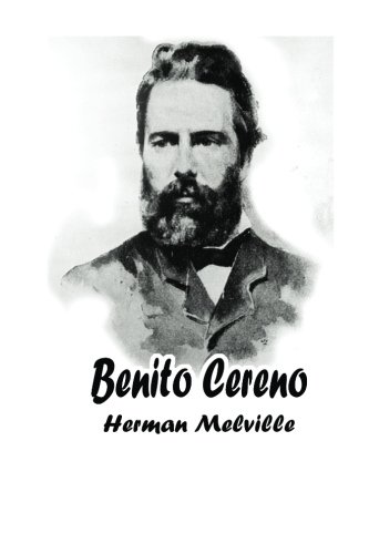 Imagen de archivo de Benito Cereno a la venta por ThriftBooks-Atlanta