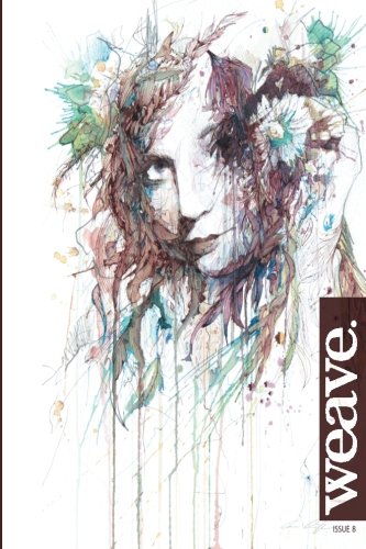 9781482322927: Weave Issue 8: Volume 8 (Weave Magazine)