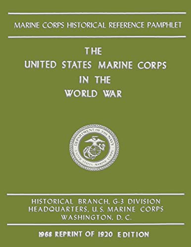 9781482324037: The United States Marine Corps in the World War