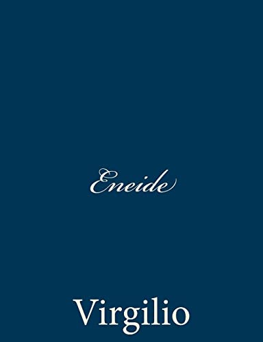 Eneide (Italian Edition) (9781482325034) by Virgilio