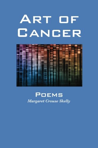 Imagen de archivo de Art of Cancer: Poems a la venta por SecondSale