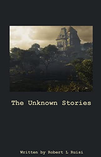 Stock image for The Unknown Stories for sale by Lucky's Textbooks