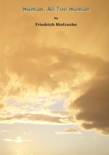 Human, All Too Human (Large Print) (9781482326055) by Nietzsche, Friedrich