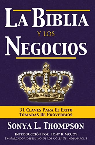 Beispielbild fr La Biblia Y Los Negocios (Spanish Edition) zum Verkauf von Save With Sam