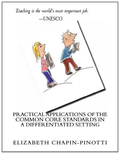 9781482328387: Practical Applications of the Common Core Standards in a Differentiated Setting