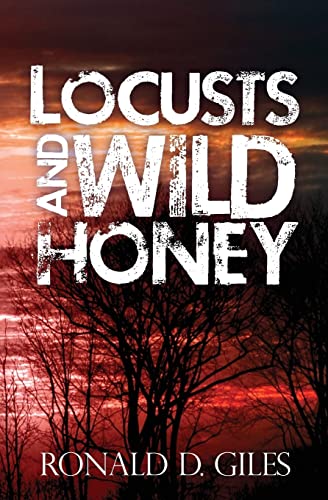 Imagen de archivo de Locusts and Wild Honey a la venta por Irish Booksellers