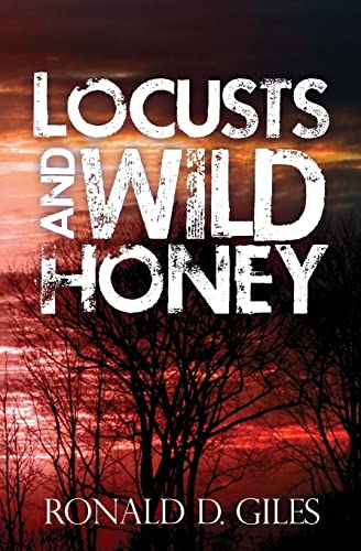 9781482329032: Locusts and Wild Honey