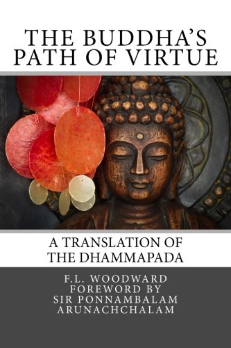 Beispielbild fr The Buddha's Path Of Virtue: A Translation of The Dhammapada zum Verkauf von Revaluation Books