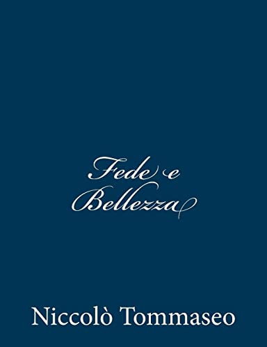 Stock image for Fede e Bellezza for sale by THE SAINT BOOKSTORE