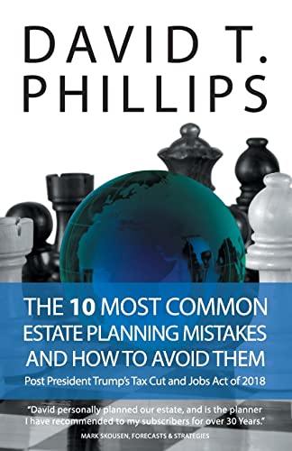 Beispielbild fr 10 Most Common Estate Planning Mistakes and How to Avoid Them: Post President Trump's tax cut and jobs act of 2018. zum Verkauf von BooksRun