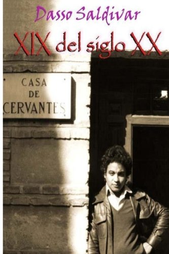 Imagen de archivo de Dasso Saldvar - XIX del siglo XX (Spanish Edition) a la venta por Revaluation Books