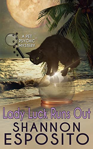Stock image for LADY LUCK RUNS OUT (A Pet Psychic Mystery No. 2) for sale by Save With Sam