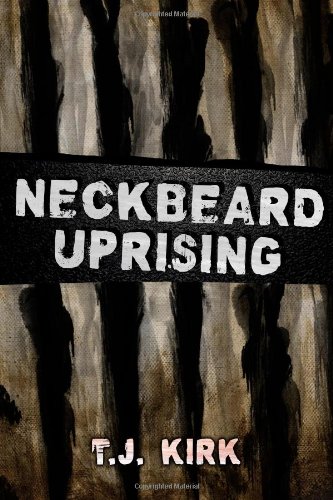 9781482338768: Neckbeard Uprising