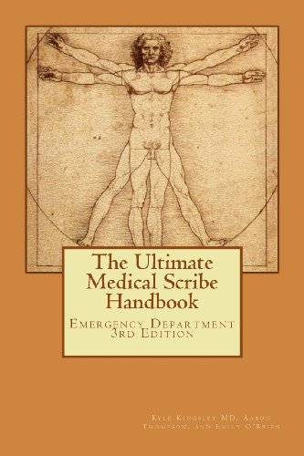Imagen de archivo de The Ultimate Medical Scribe Handbook: Emergency Department Edition a la venta por HPB-Red