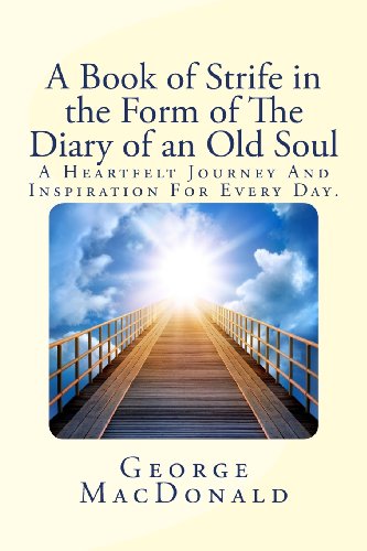 Imagen de archivo de A Book of Strife in the Form of The Diary of an Old Soul a la venta por Revaluation Books