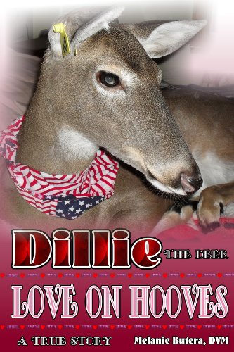 Stock image for Dillie the Deer: Love on Hooves for sale by HPB Inc.