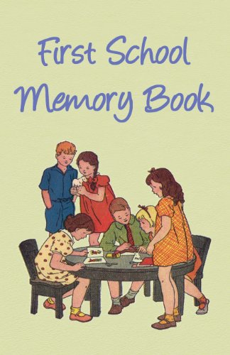 Beispielbild fr First School Memory Book zum Verkauf von medimops