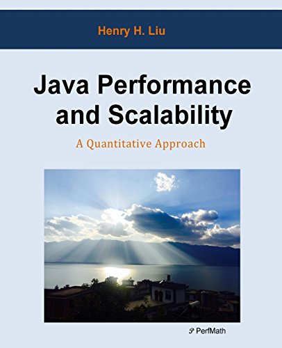Beispielbild fr Java Performance and Scalability: A Quantitative Approach zum Verkauf von HPB-Red