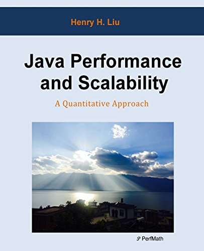 Imagen de archivo de Java Performance and Scalability: A Quantitative Approach a la venta por HPB-Red