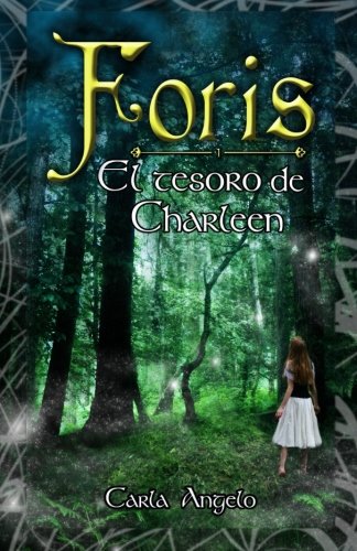 9781482351606: El tesoro de Charleen: Volume 1 (Foris)