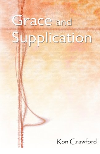 Beispielbild fr Grace and Supplication zum Verkauf von Revaluation Books