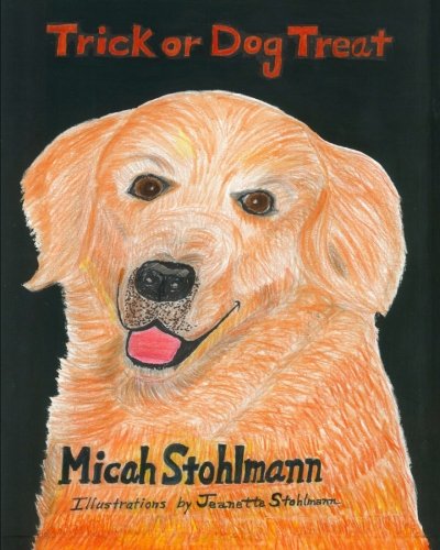 Imagen de archivo de Trick or Dog Treat a la venta por Revaluation Books