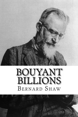 Bouyant Billions (The Rivers Shaw) (9781482355345) by Shaw, Bernard