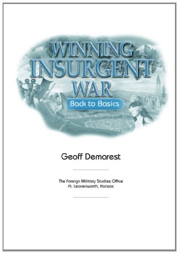 Imagen de archivo de Winning Insurgent War: Back to Basics a la venta por ThriftBooks-Dallas