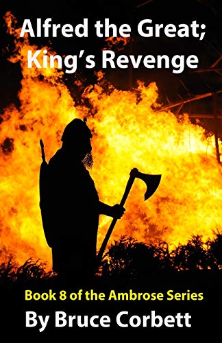 Stock image for Alfred the Great; King's Revenge for sale by THE SAINT BOOKSTORE