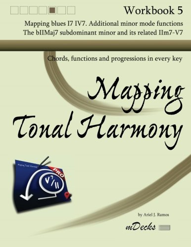 Beispielbild fr Mapping Tonal Harmony Workbook 5: Chords, functions and progressions in every key (Volume 5) zum Verkauf von Revaluation Books