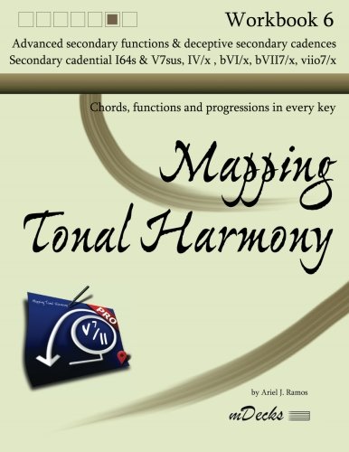 Beispielbild fr Mapping Tonal Harmony Workbook 6: Chords, functions and progressions in every key (Volume 6) zum Verkauf von Revaluation Books