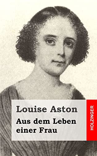 Stock image for Aus dem Leben einer Frau for sale by THE SAINT BOOKSTORE