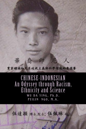 Stock image for Chinese-Indonesian: An Odyssey through Racism, Ethnicity and Science for sale by ThriftBooks-Atlanta