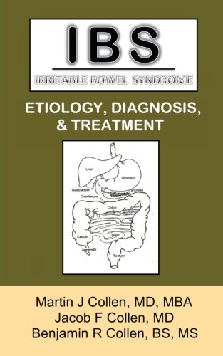 Stock image for IBS, Irritable Bowel Syndrome: Etiology, Diagnosis, & Treatment for sale by Revaluation Books