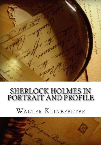 9781482371116: Sherlock Holmes In Portrait And Profile